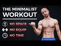 How to work out like a minimalist no time   no equip  no space