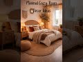 Minimal Cozy Room Decor Ideas for Stylish Spaces 2026