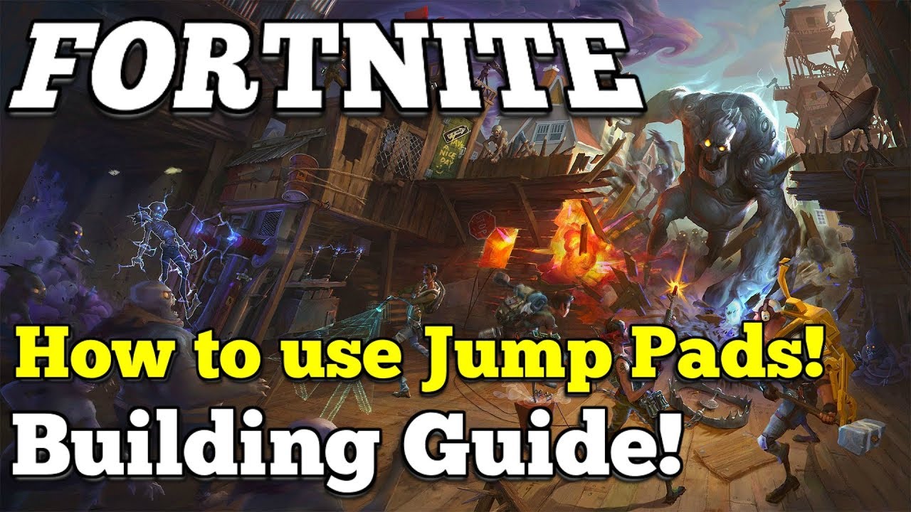 Fortnite Guide Jump Pads Storm Shield Defense Guide YouTube