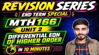 MTH 166 Unit 2 Revision in 10 Minutes || Differential equations || Revision Series End Term