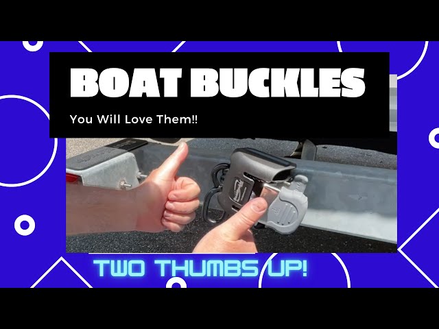 Boat Buckles - Install and Review, They're Awesome!! 