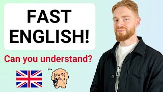 Can You Understand FAST SPOKEN English? Let's Find Out!