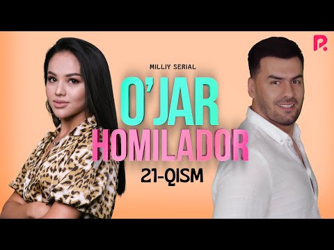 O'jar homilador 21-qism (milliy serial) | Ужар хомиладор 21-кисм (миллий сериал)