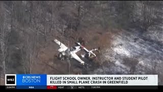 Flight school owner, instructor and student killed in Massachusetts plane crash