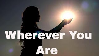 Romantic and Happy Song : Wherever You Are - Adrian Walther, Emorie (Feat. Jessie Villa)