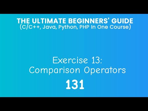 131. Exercise: Comparison Operators (C/C++, Java, Python & PHP)