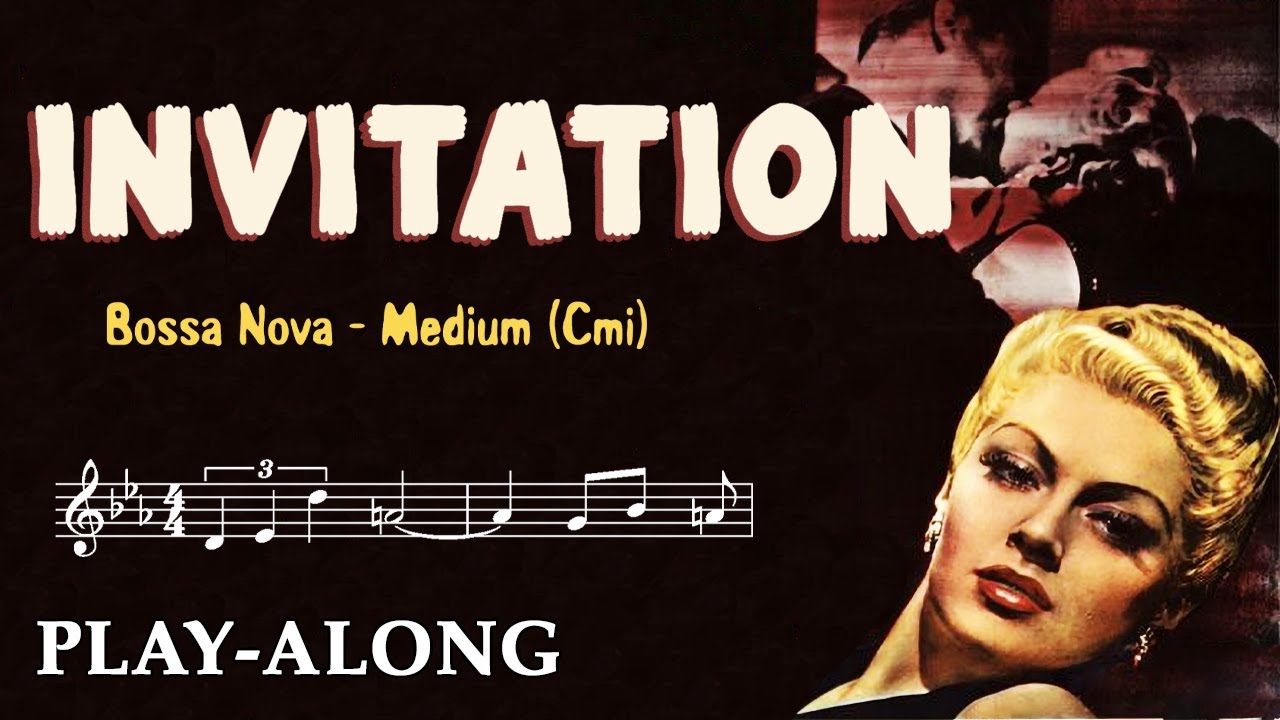 Invitation (Cmi) - Bossa Nova Medium || BACKING TRACK