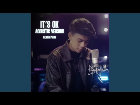 It's Ok (Acoustic Version)
