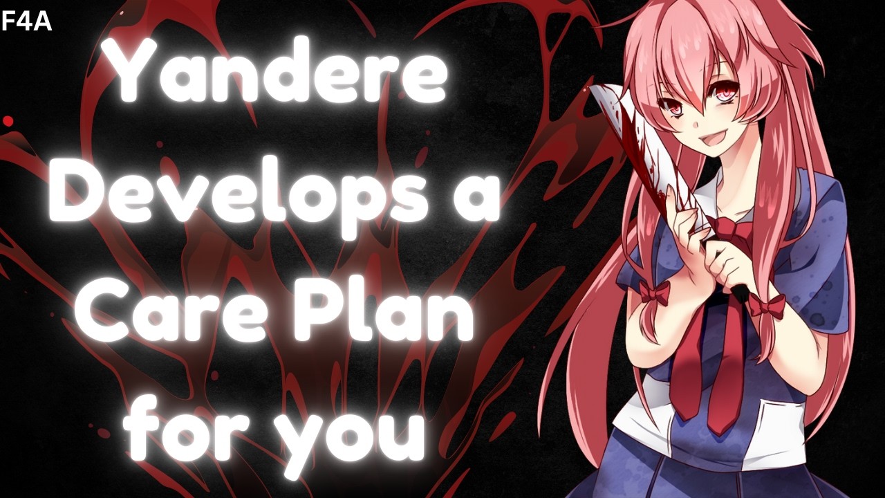 Yandere Develops a Care Plan for you [F4A] [Wholesome] [Depressed Listener] [ASMR Audio Roleplay]
