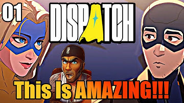 AN EPIC NEW SUPER HERO!! | Dispatch Episode 1 Pivot