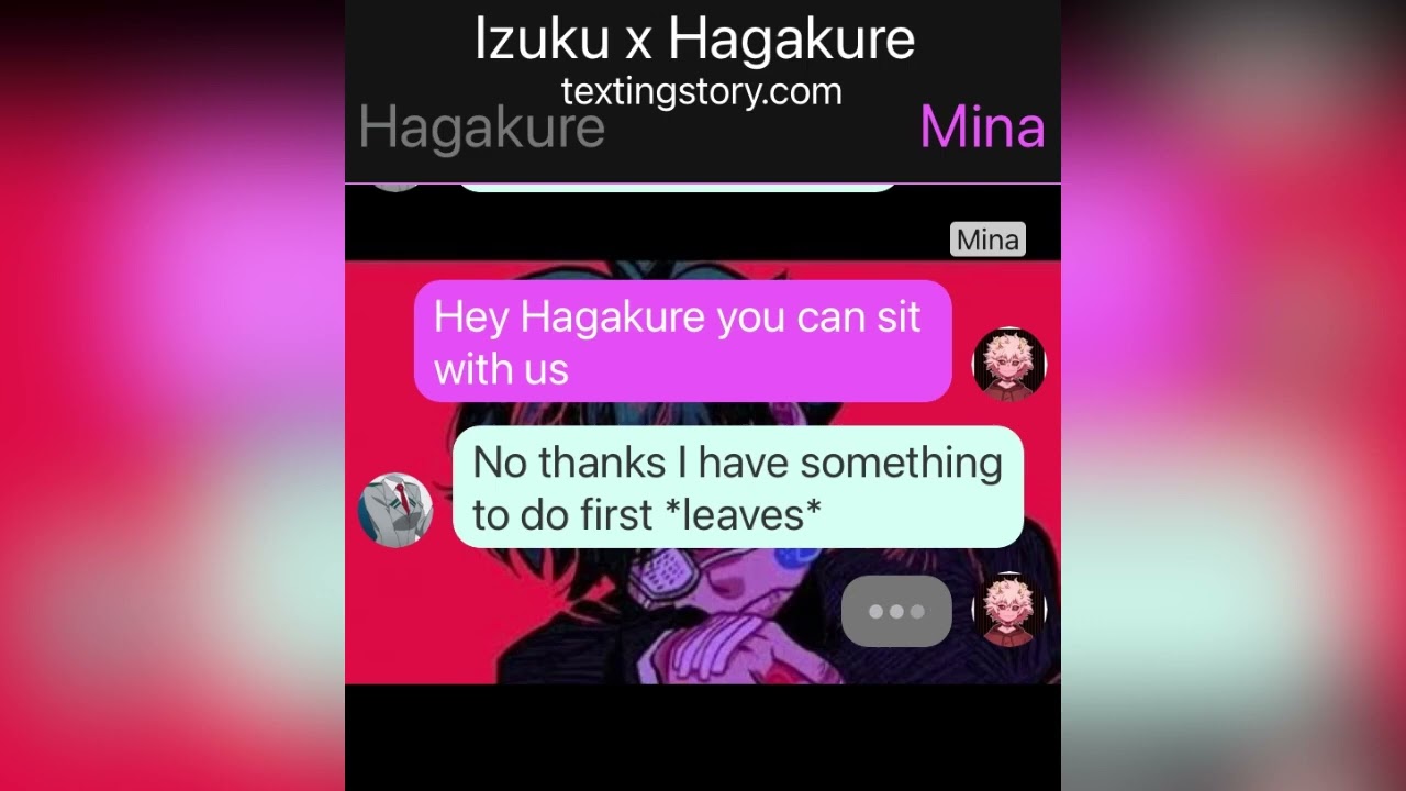 Izuku x Hagakure {one shot}   Depressed Deku   Texting story 16+