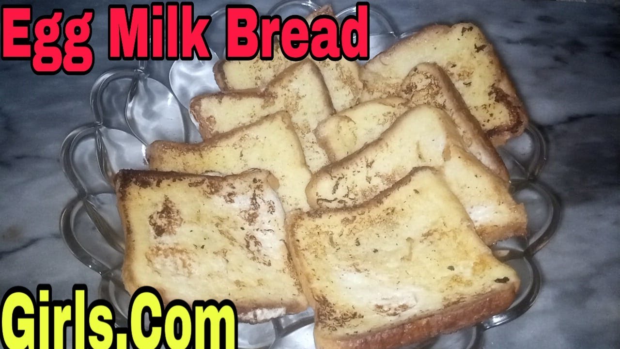 How to Make Egg Milk Bread!! Classic Quick and Easy Recipe#Girls.Com - YouTube
