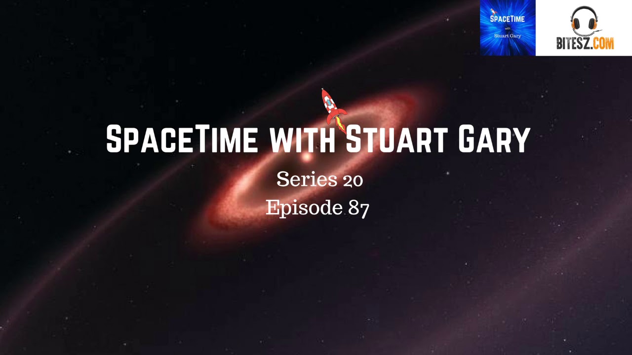 Dust cloud discovered around nearest star - SpaceTime with Stuart Gary S20E87