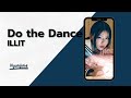 ILLIT 아일릿 Do The Dance RINGTONE