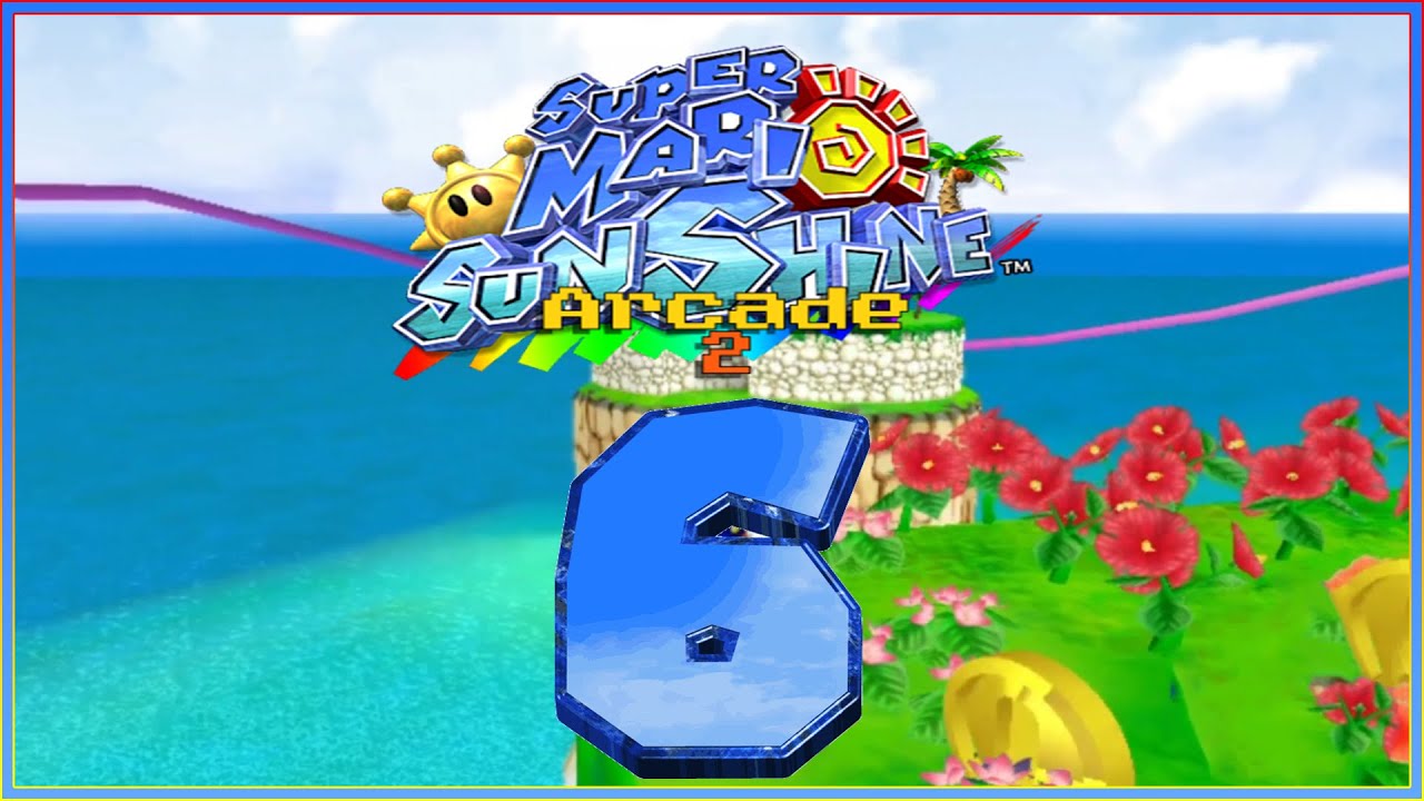 Super Mario Sunshine Arcade 2 LES CARROUSELS TREMPOLINE [Épisode 6