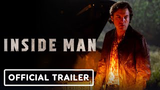 Inside Man - Official Trailer (2023) Emile Hirsch, Ashely Greene