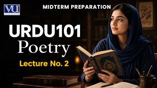 Lecture No. 2 - Poetry | Urdu 101 | Virtual University of Pakistan | Sheikh Zunair