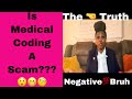 Is Medical Coding A Scam? 🧐