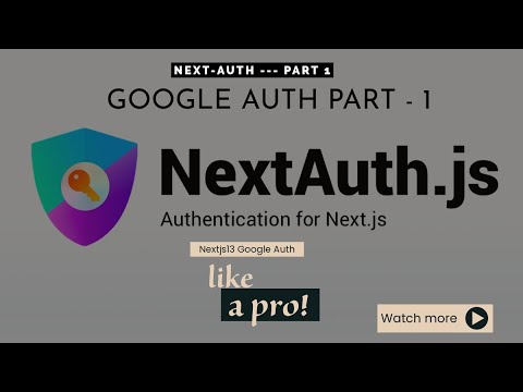 Google OAuth Nextjs 13 - Part 1 - YouTube