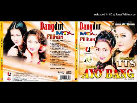 AYO BANG by Lulu Ambarsari \u0026 Ika Nurlela. Dangdut MIX Pilihan Full Album.