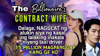 NAGULAT ang dalaga ng ALUKIN siya ng milyon at KASAL ng lalaking inakala niyang TAXI DRIVER