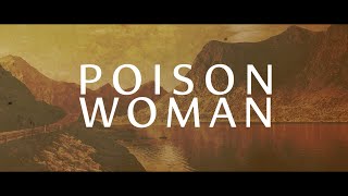 Mauri Dark – Poison Woman (Official Lyric Video)