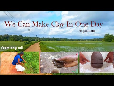 How to make pottery clay from dirt /Home made soil from any soil| ഒറ്റ ...