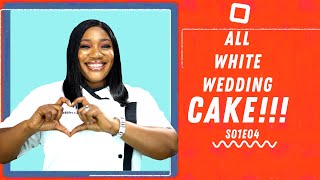 BAKE THAT CAKE WITH DRIPPLES - S01E04 : ALL WHITE WEDDING CAKE!!!