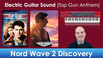 Nord Wave 2 Electric Guitar Discovery ("Top Gun Anthem")