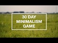 30 DAY MINIMALISM GAME - Начало игры