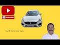 మారుతి సుజుకి స్విఫ్ట్ డిజైర్ అమ్మబడును... ధర 6.90 లక్షలు call 9010246815/9666856786....