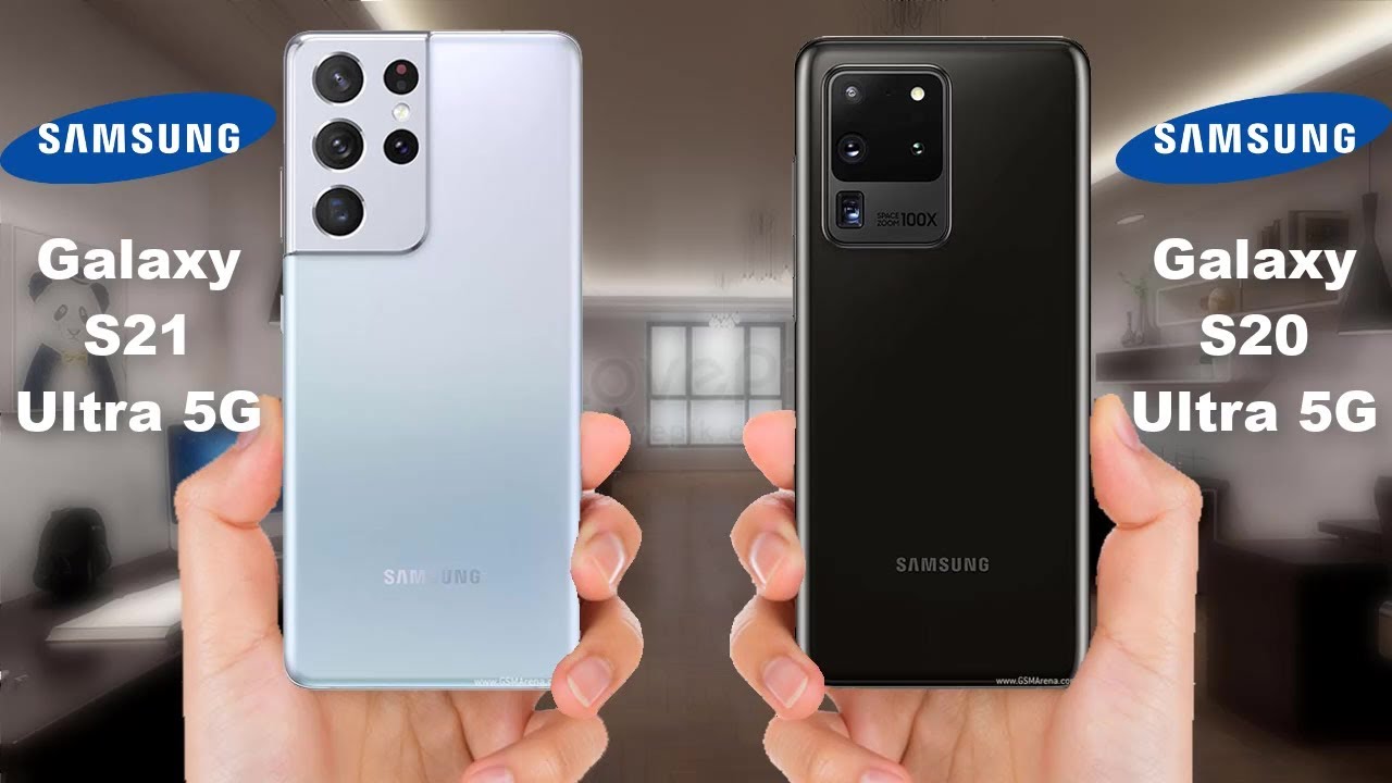 Samsung Galaxy S21 Ultra 5g Vs Samsung Galaxy S Ultra 5g Youtube