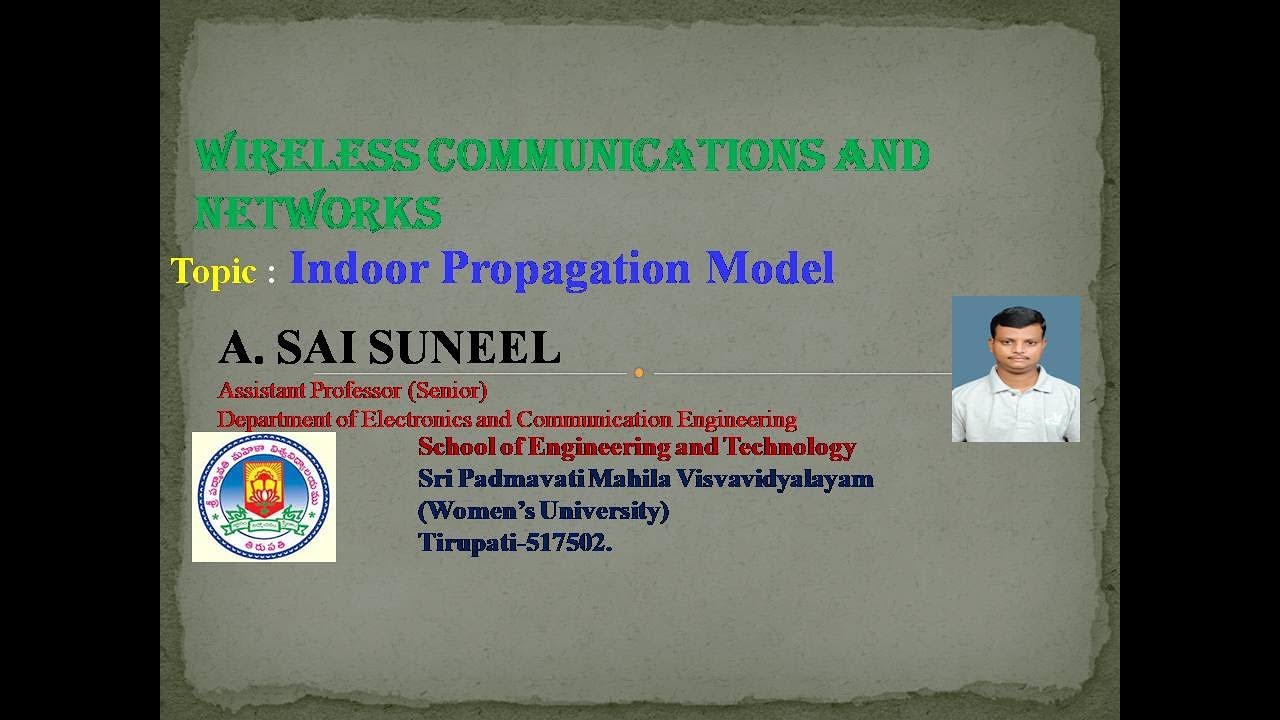 UNIT-2 :: WCN :: Indoor Propagation Models