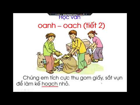 Lớp 1 - Học vần oanh - oach Tiết 2 (Tuần 23 - 01/4/2020)