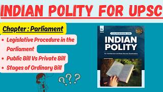 (V117) Legislative Procedure in the Parliament : Public Vs Private Bill || Stages of Ordinary Bill