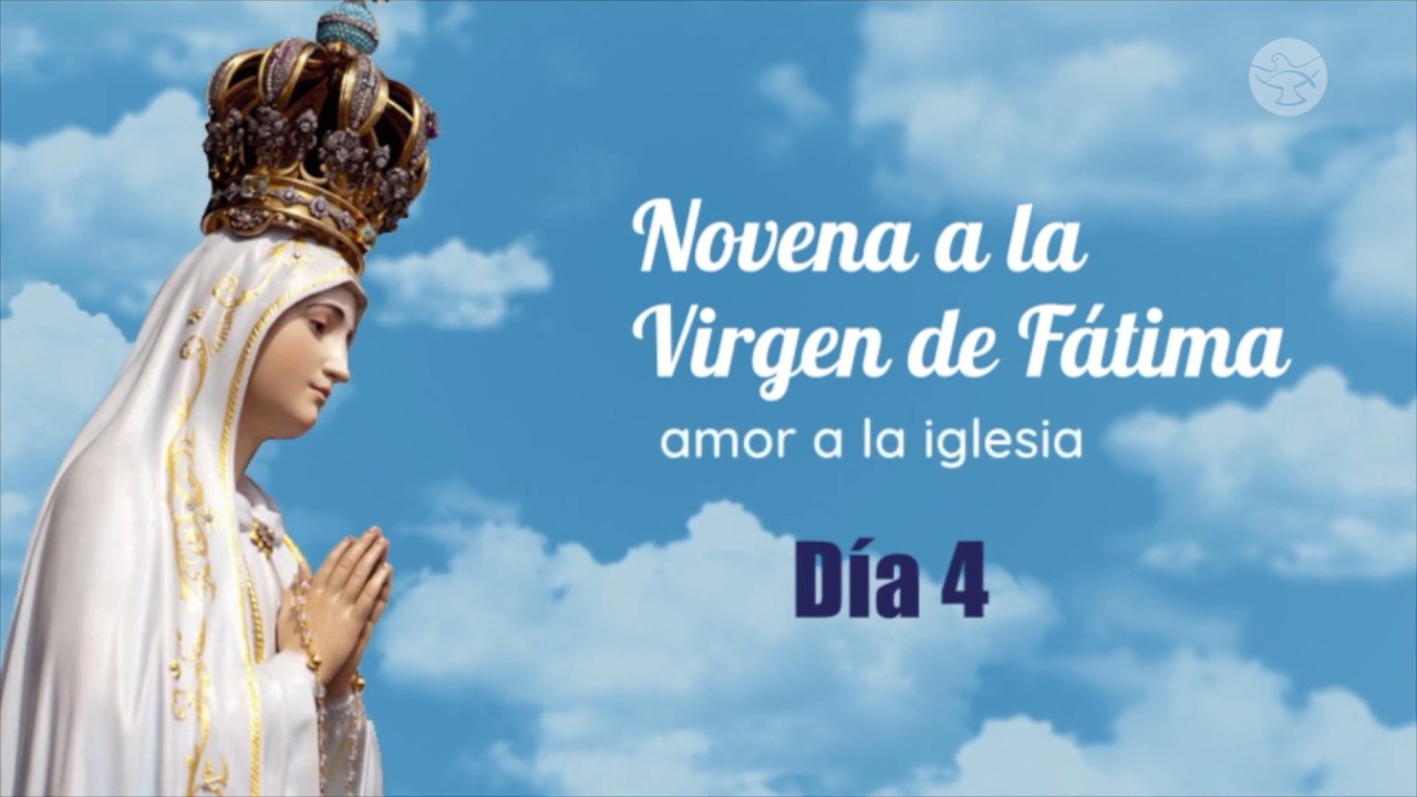 Dia 4 - Novena a la Virgen de Fátima | Shalom World Español - YouTube