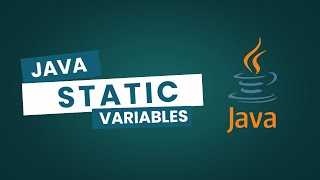Java Static Variables Explained