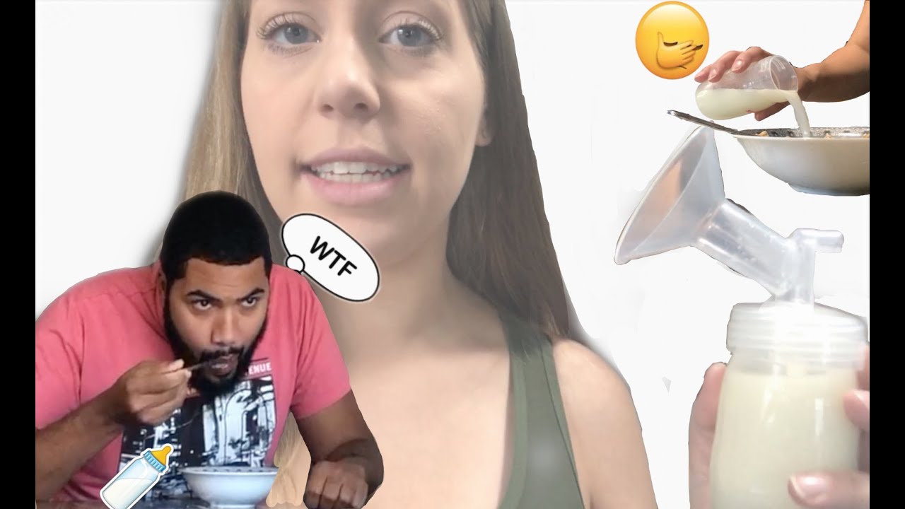 DRINKS MY BREAST MILK FOR THE FIRST TIME PRANK - YouTube