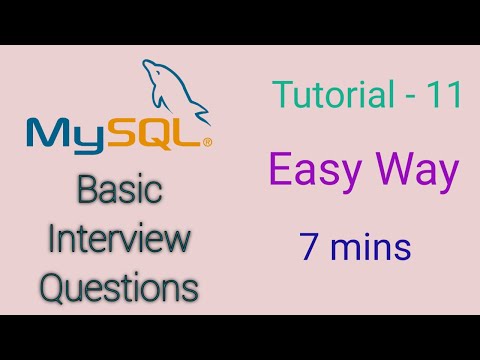 MySQL Tutorial for Beginners - 11 - Interview Questions on MySQL Part-I