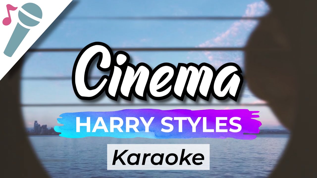 Harry Styles - Cinema - Karaoke Instrumental (Acoustic)