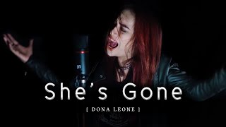 Woww VIRAL Suara Menggelegar Lady Rocker Indonesia DONA LEONE - SHE’S GONE ( Official Cover )
