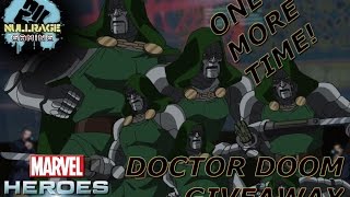DOCTOR DOOM GIVEAWAY - ONE MORE TIME - MARVEL HEROES 2015
