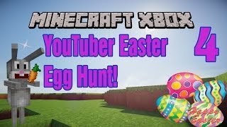 |Minecraft Xbox| YouTuber Easter Egg Hunt -Part 4 Final
