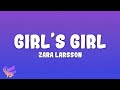 Zara Larsson Girl S Girl mp3