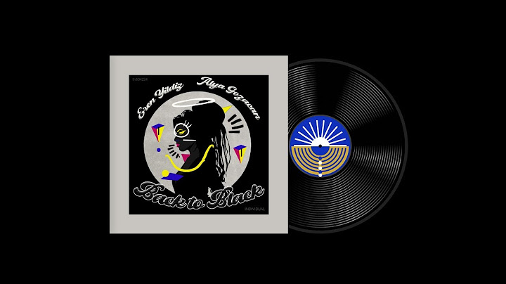 Eren Yildiz, Alya Gozacan - Back To Black