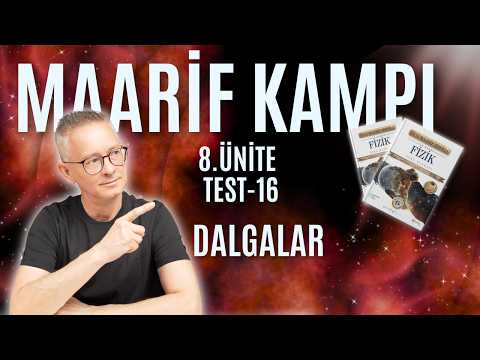 MAARIF PHYSICS CAMP UNIT 8 TEST 16 SOLUTIONS | BILGI SARMAL PUBLICATIONS | PEACE WITH PHYSICS