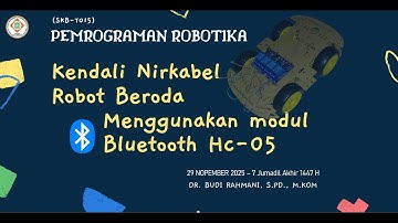 Kendali robot beroda dengan Android Smartphone via BT | Budi Rahmani | STMIK Bjb | PR-12 | 29112025