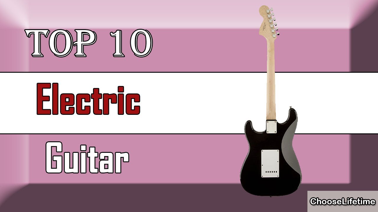 ✅ 10 Best Electric Guitar New Model 2022