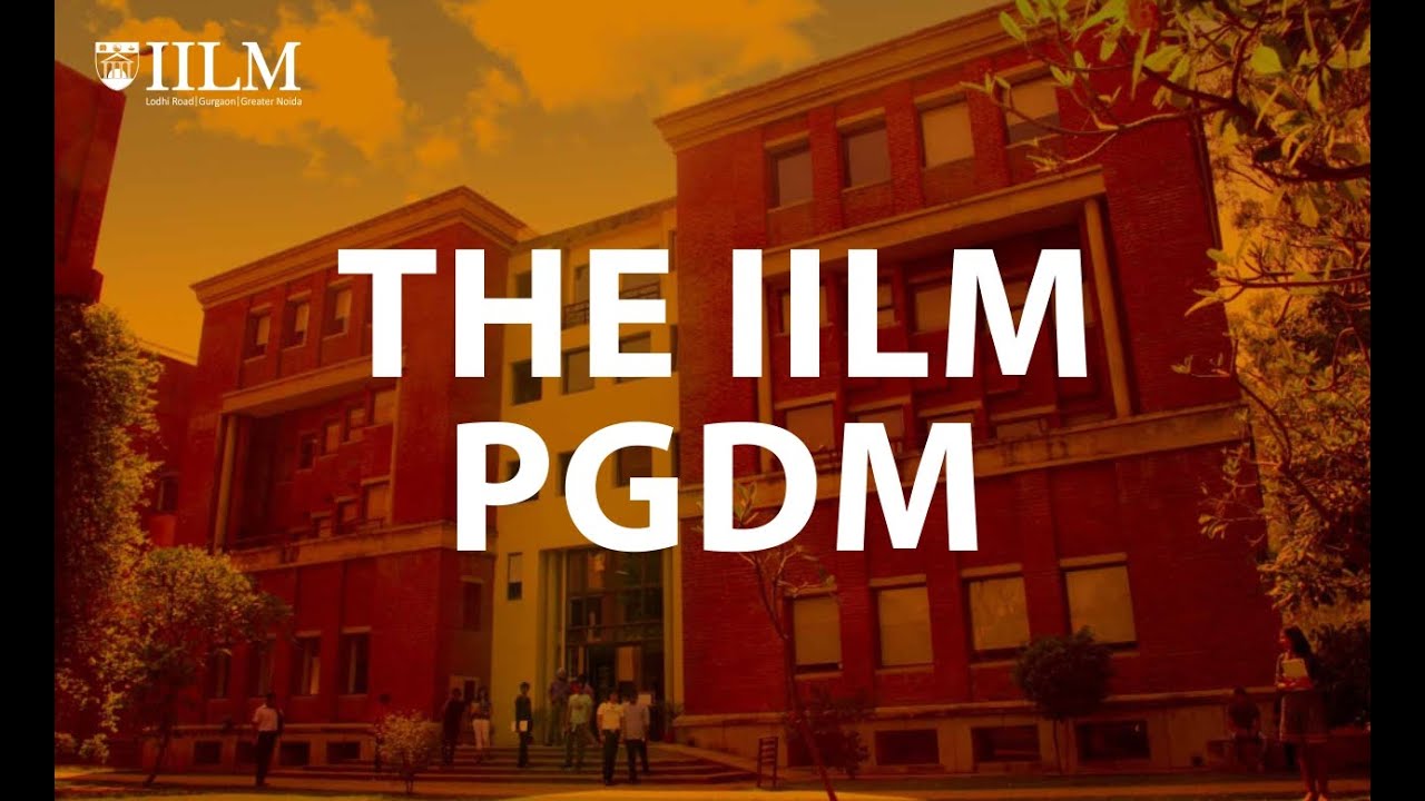 The IILM Experience