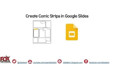 Create Comic Strips in Google Slides